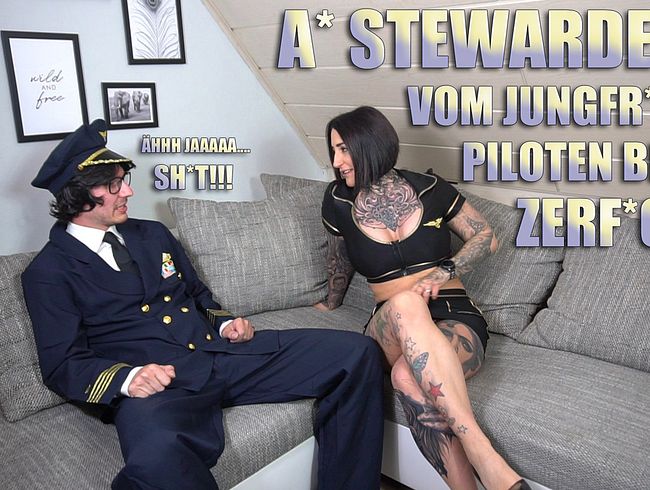 AO Stewardess vom Jungfrauen Piloten Blank Zerfi**t! ***XL Mega Cum***t!!!